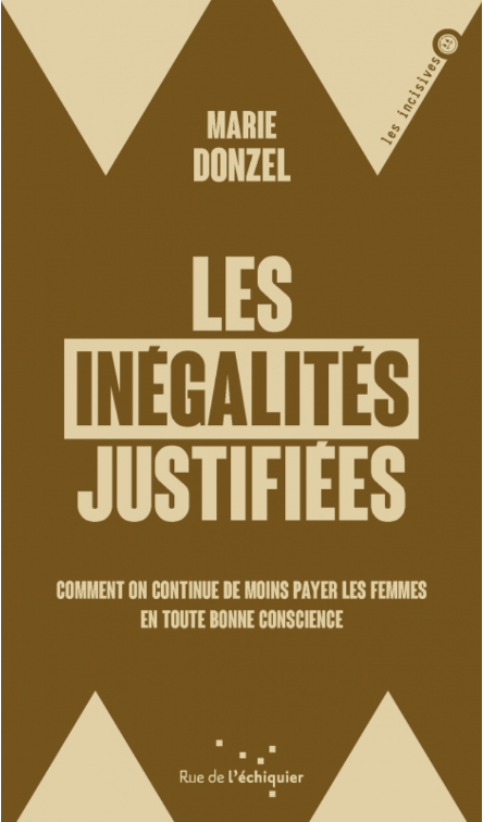 Couverture du livre Les inégalités justifiées de Marie Donzel